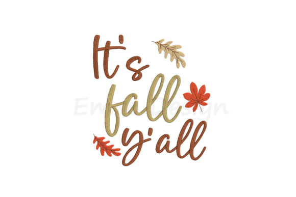 It s Fall Y all Embroidery Design Review